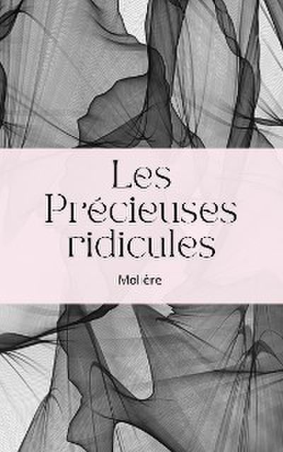 Les Précieuses ridicules