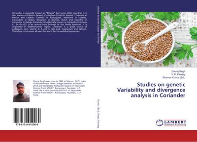 Studies on genetic Variability and divergence analysis in Coriander