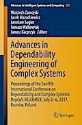 Advances in Dependability Engineering of Complex Systems