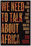 We Need to Talk About Africa