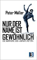 Nur der Name ist gewöhnlich