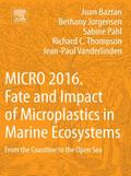 MICRO 2016: Fate and Impact of Microplastics in Marine Ecosystems