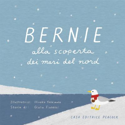 Fiabetti, G: Bernie alla scoperta dei mari del Nord