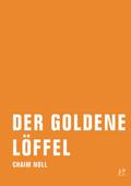 Der goldene Löffel