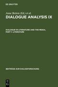 Dialogue Analysis IX: Dialogue in Literature and the Media, Part 1: Literature
