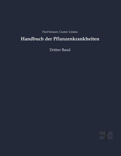 Handbuch der Pflanzenkrankheiten