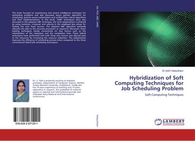 Hybridization of Soft Computing Techniques for Job Scheduling Problem