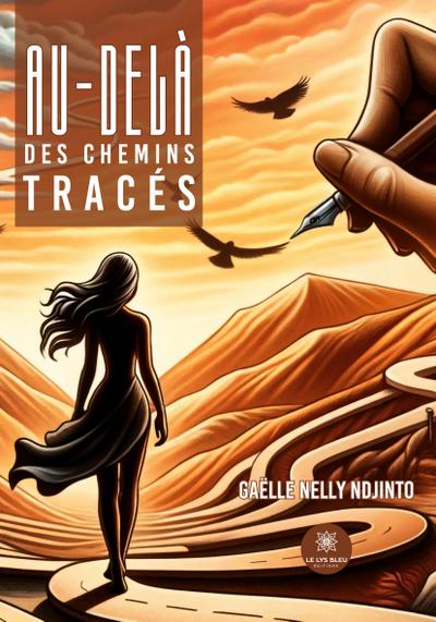 Nelly Ndjinto, G: Au-delà des chemins tracés