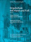 Orgelschule mit Hand und Fuß Band 2, 3 Teile