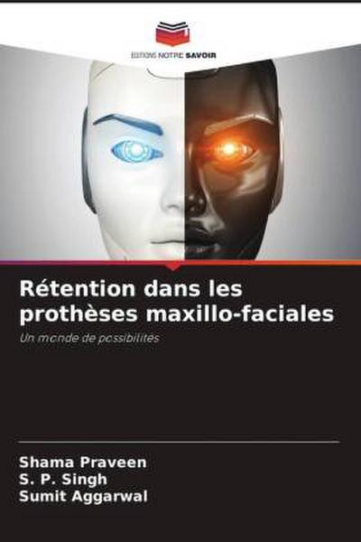 Rétention dans les prothèses maxillo-faciales