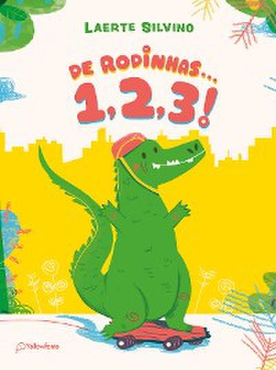 De rodinhas... 1, 2, 3!