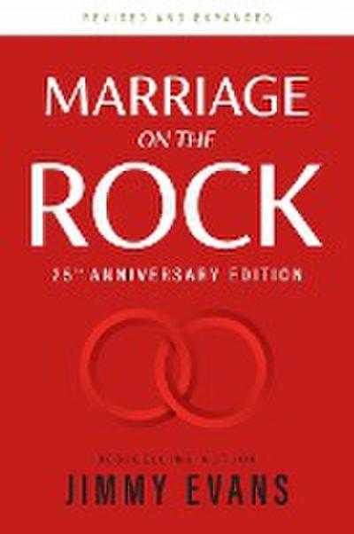 Marriage on the Rock 25th Anniversay Edition