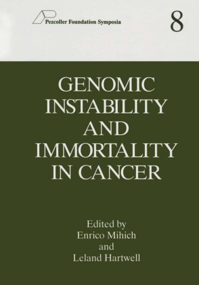 Genomic Instability and Immortality in Cancer