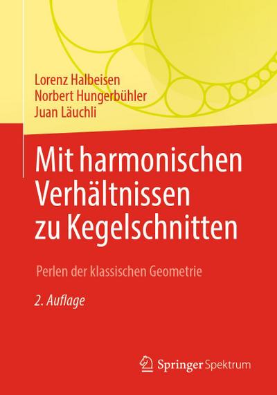 Mit harmonischen Verhältnissen zu Kegelschnitten