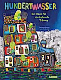 Hundertwasser: Ein Haus für dunkelbunte Träume von Géraldine Elschner | Buch