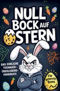 Null Bock auf Ostern