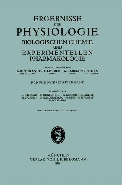 Ergebnisse der Physiologie Biologischen Chemie und Experimentellen Pharmakologie