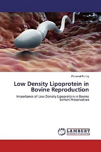 Low Density Lipoprotein in Bovine Reproduction