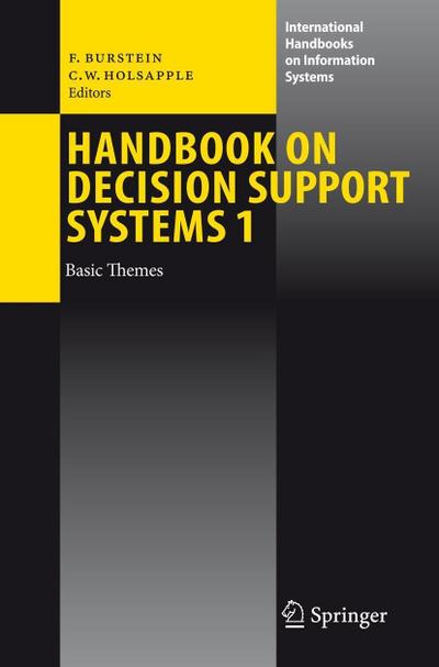 Handbook on Decision Support Systems 1
