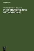Physiognomie und Pathognomie