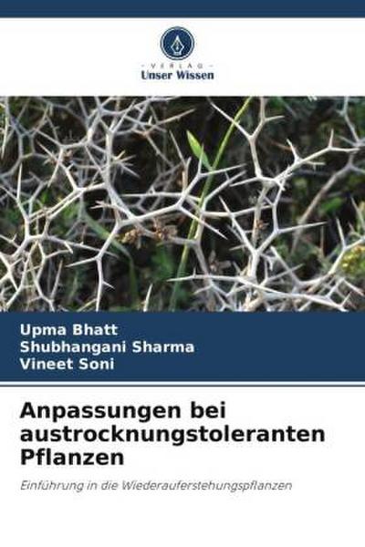 Anpassungen bei austrocknungstoleranten Pflanzen