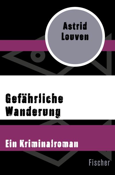 Louven, A: Gefährliche Wanderung