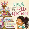 Lisa und die Lolli-Lektion