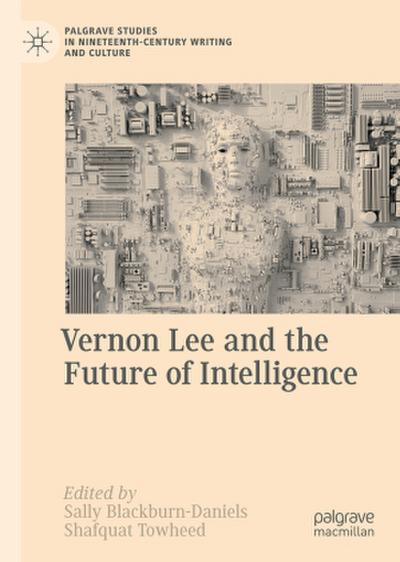 Vernon Lee and the Future of Intelligence