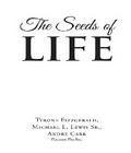 The Seeds of Life