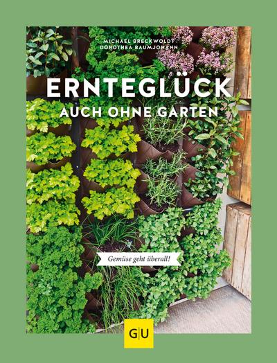 Ernteglück auch ohne Garten