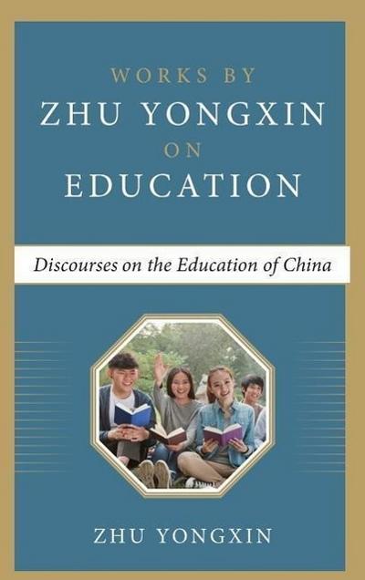 Discourses on the Education of China