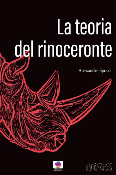 Spocci, A: Teoria del rinoceronte