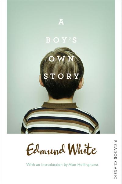 A Boy’s Own Story