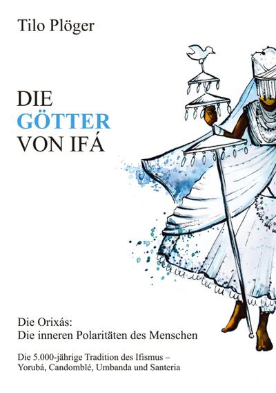 DIE GÖTTER VON IFÁ