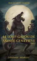 Le loup-garou de Sainte-Genevieve