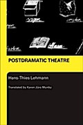 Postdramatic Theatre