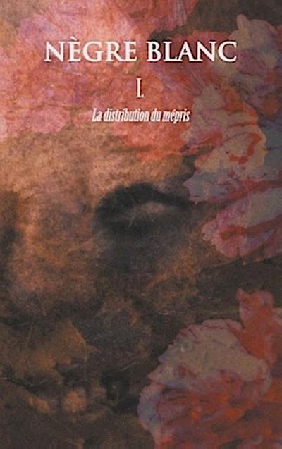 Nègre Blanc