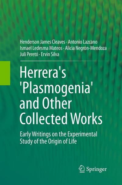 Herrera’s ’Plasmogenia’ and Other Collected Works