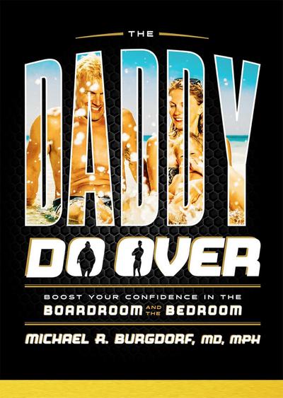 The Daddy Do Over