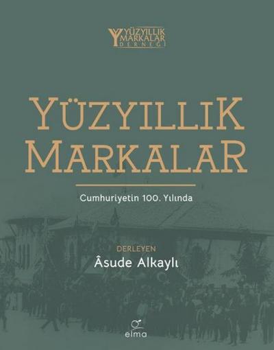 Yüzyillik Markalar