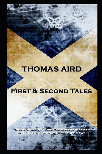 Aird, T: THOMAS AIRD - 1ST & 2ND TALES