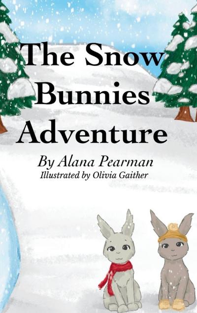 The Snow Bunnies Adventure