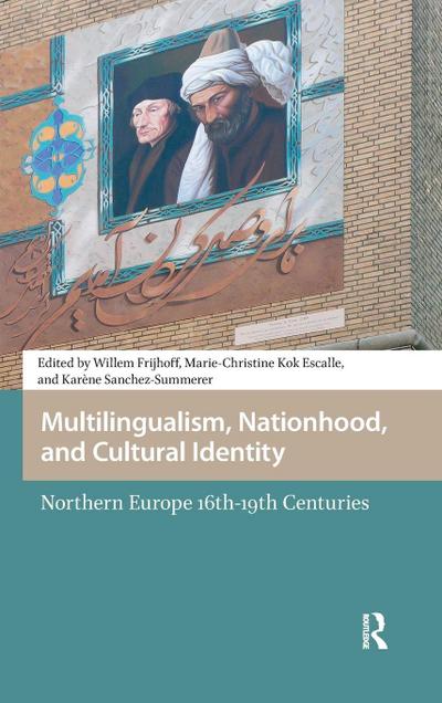 Multilingualism, Nationhood, and Cultural Identity