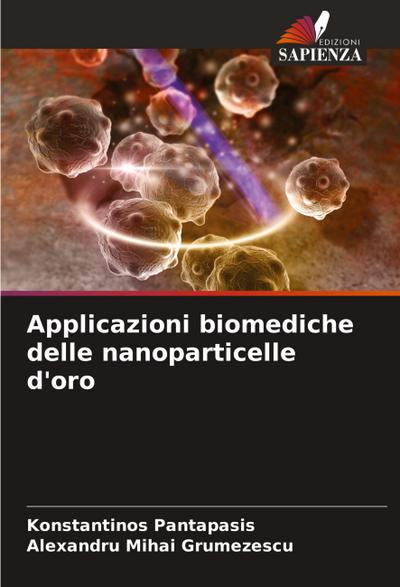 Applicazioni biomediche delle nanoparticelle d’oro