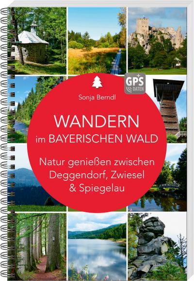 Wandern im Bayerischen Wald