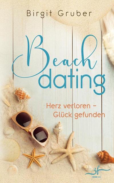 Beachdating - Herz verloren, Glück gefunden