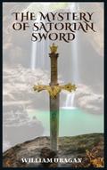 The Mystery of Satorian Sword