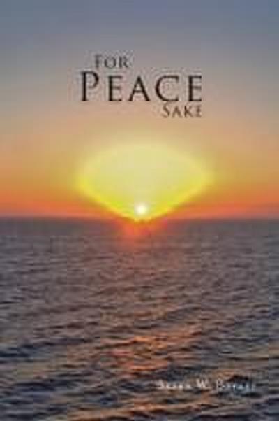 For Peace Sake