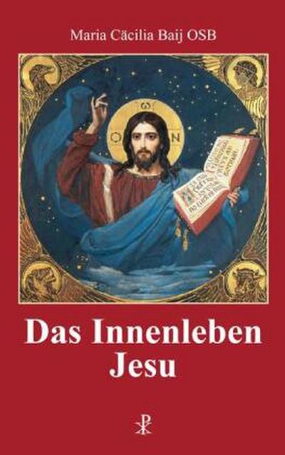 Das Innenleben Jesu