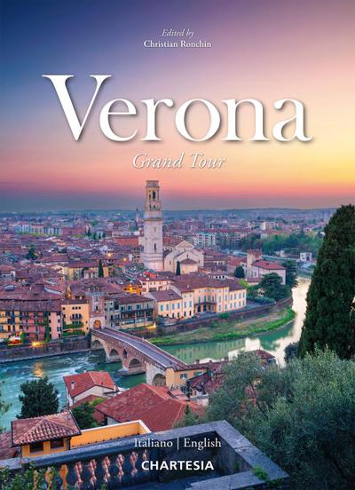 Gottardi, M: Verona. Grand Tour. Ediz. italiana e inglese